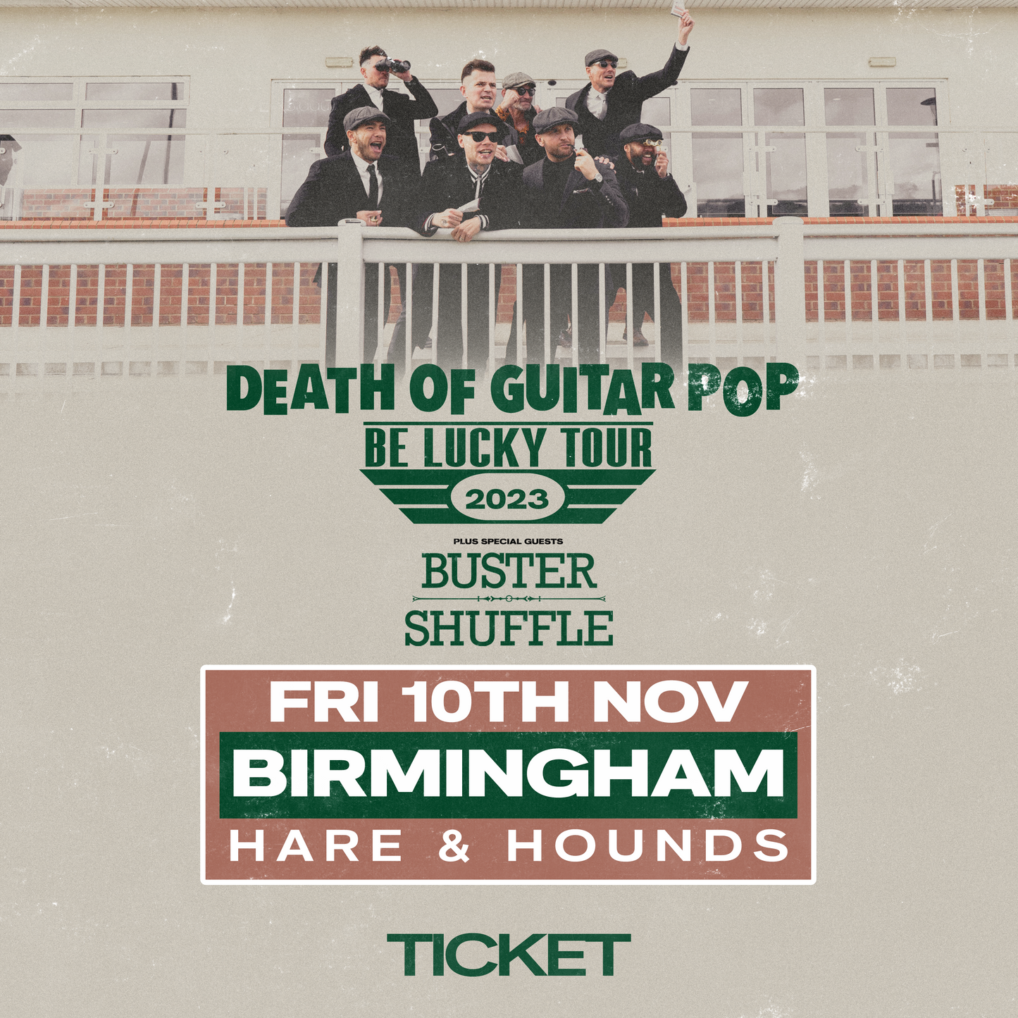 BIRMINGHAM - HARE & HOUNDS 10/11/23 - GENERAL ADMISSION TICKET