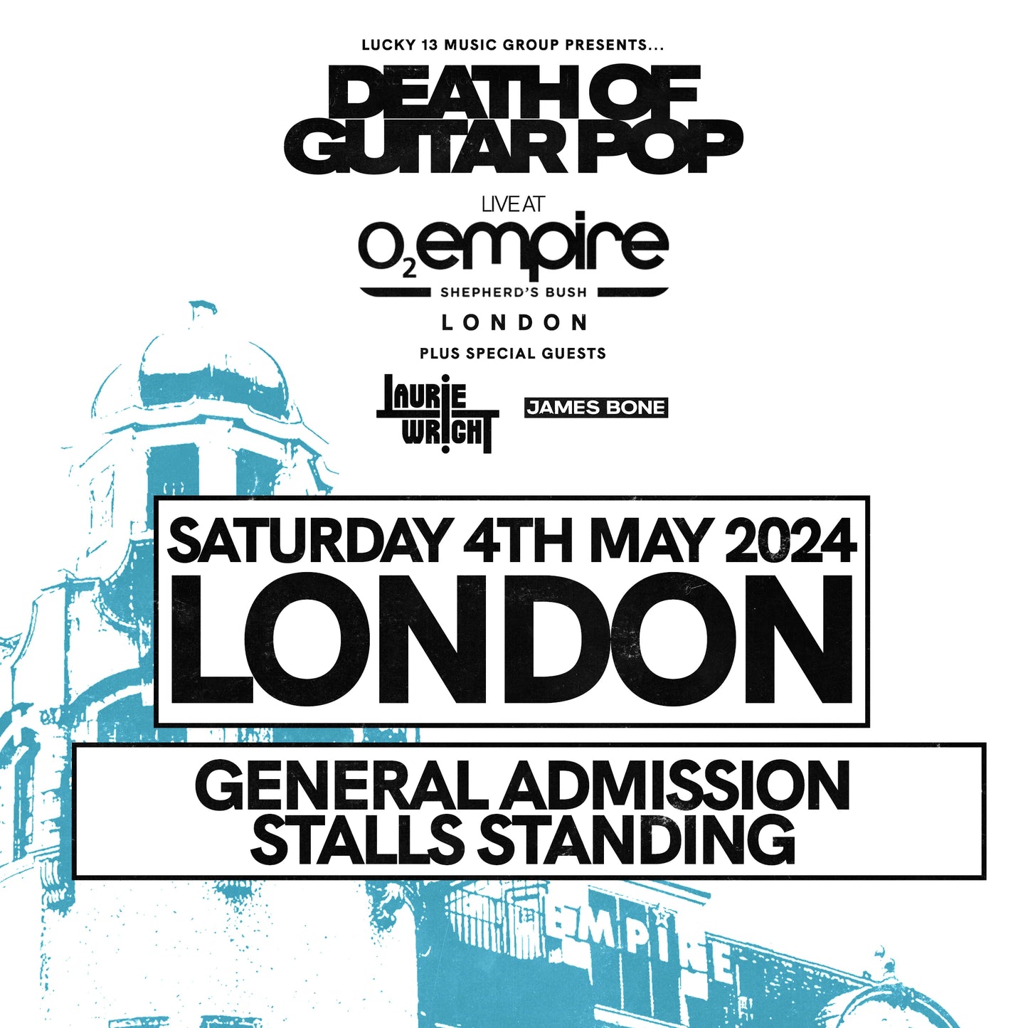 DEATH OF GUITAR POP LIVE AT O2 SHEPHERD'S BUSH EMPIRE LONDON - 2nd RELEASE (LAURIE WRIGHT)