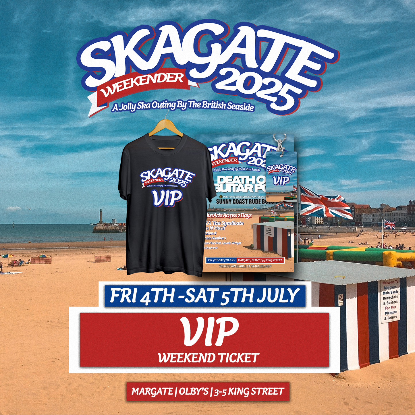 SKAGATE WEEKENDER 2025 - VIP WEEKEND TICKET - 4TH & 5TH JULY '25