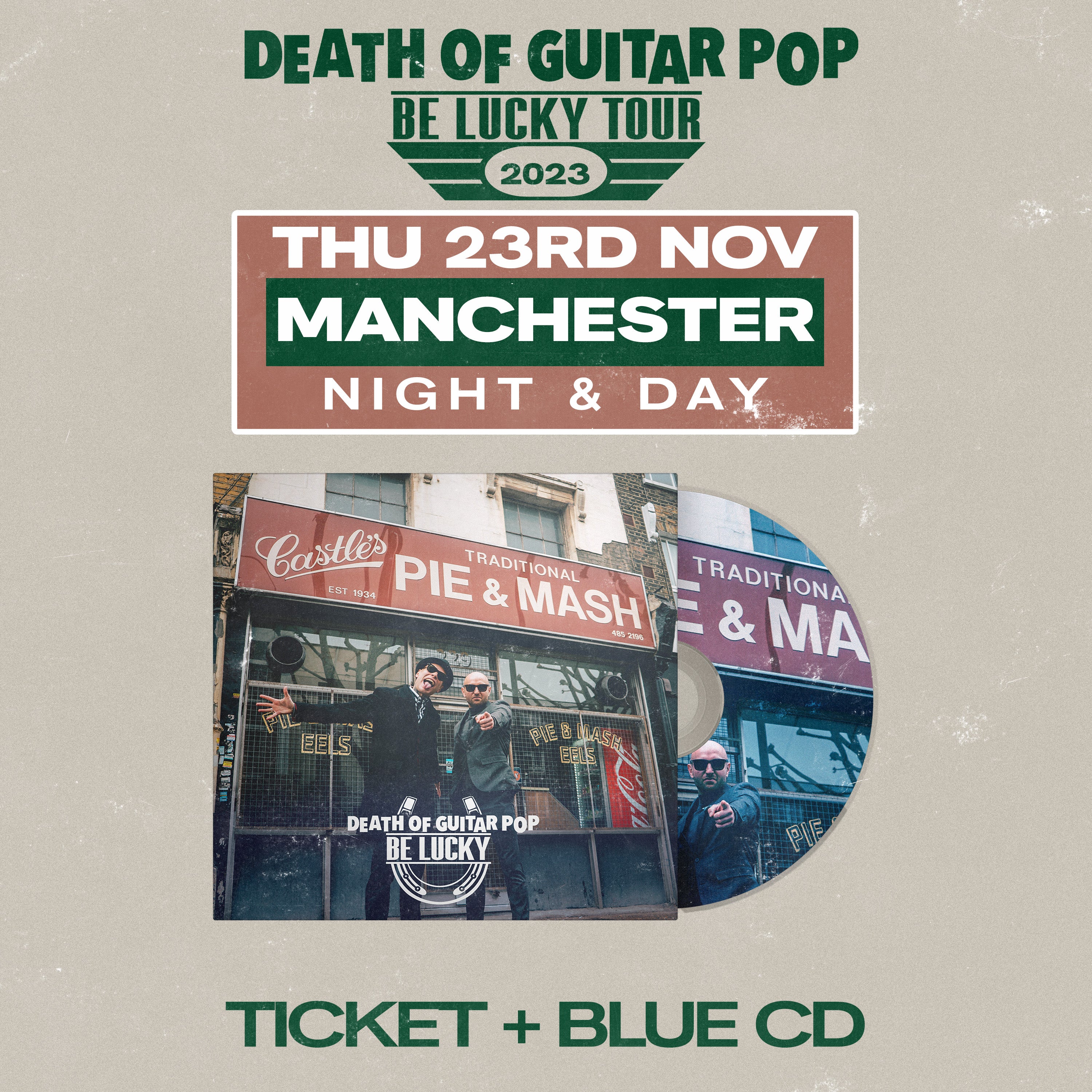 MANCHESTER - NIGHT & DAY 23/11/23 - GENERAL ADMISSION + BLUE CD